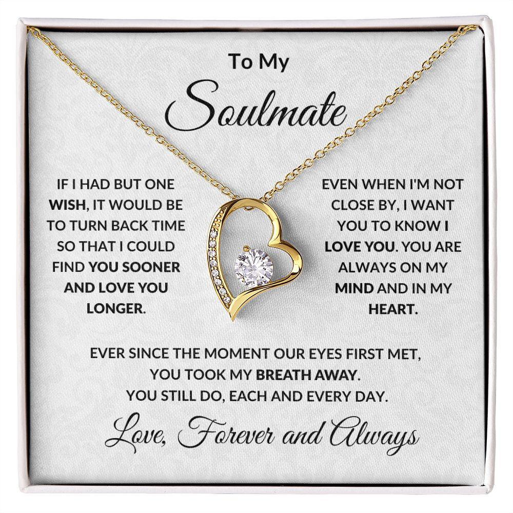 To My Soulmate Necklace – A Gift She’ll Never Forget 💖